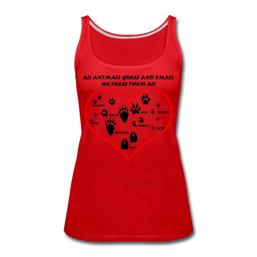 All animals great and small, we treat them all  Women's Tank Top