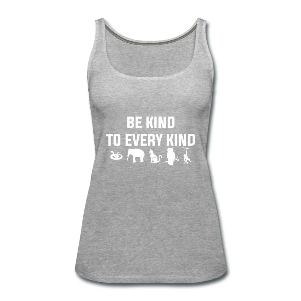 Be kind to every kind Women's Tank Top