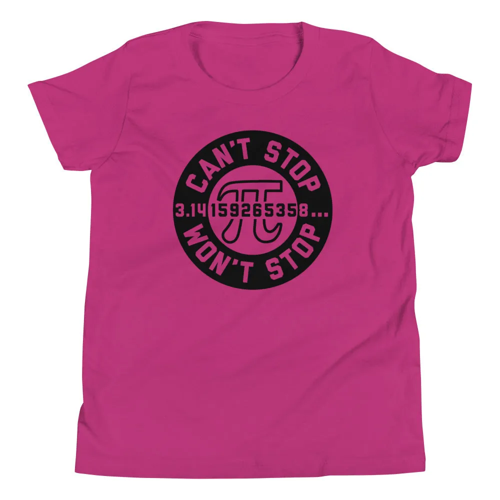 Can't Stop Won't Stop Kid's Youth Tee