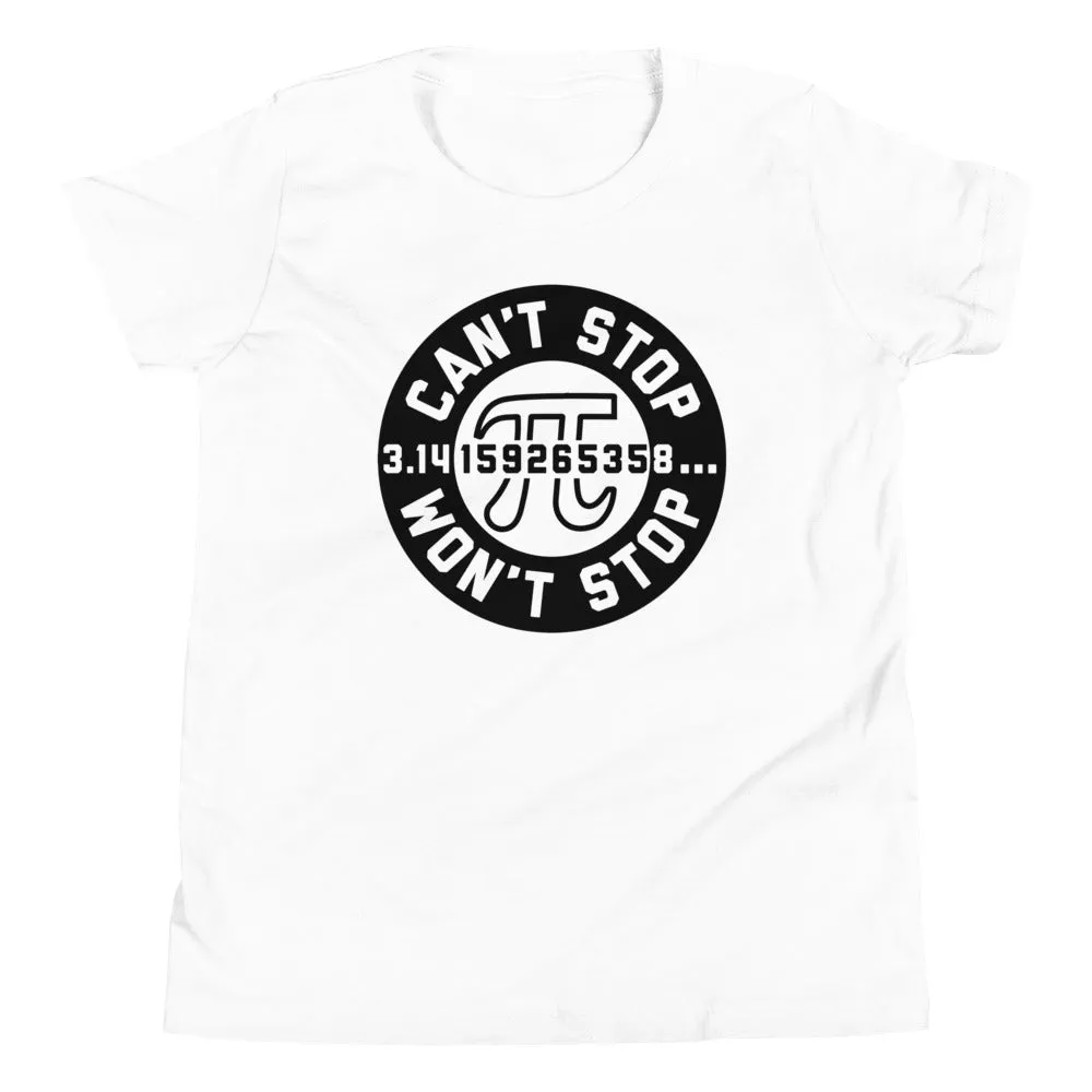 Can't Stop Won't Stop Kid's Youth Tee