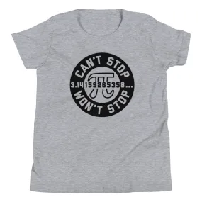 Can't Stop Won't Stop Kid's Youth Tee
