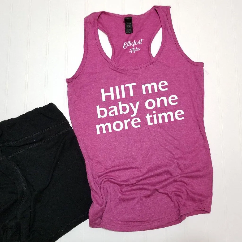 HIIT Me Baby One More Time Workout Tank