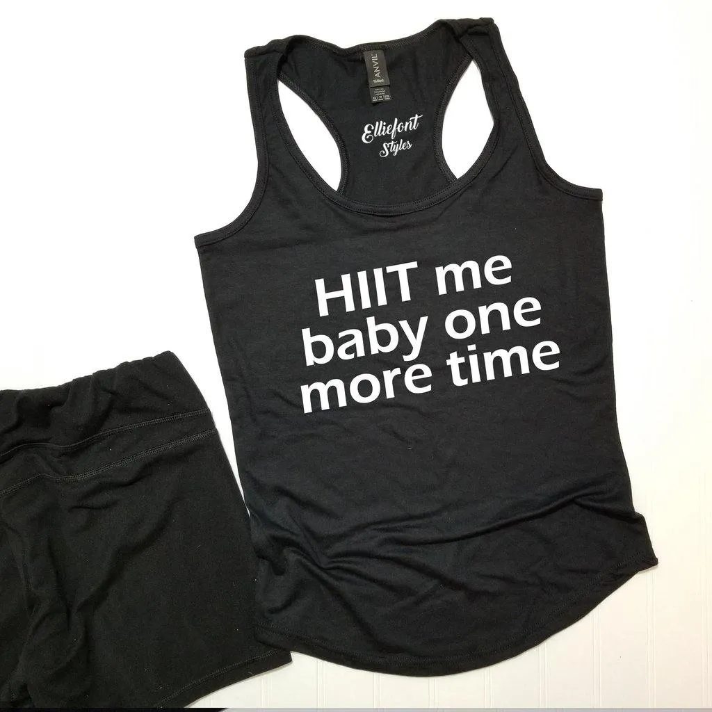 HIIT Me Baby One More Time Workout Tank