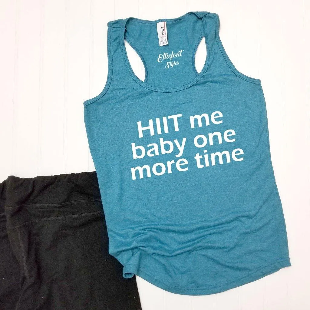 HIIT Me Baby One More Time Workout Tank