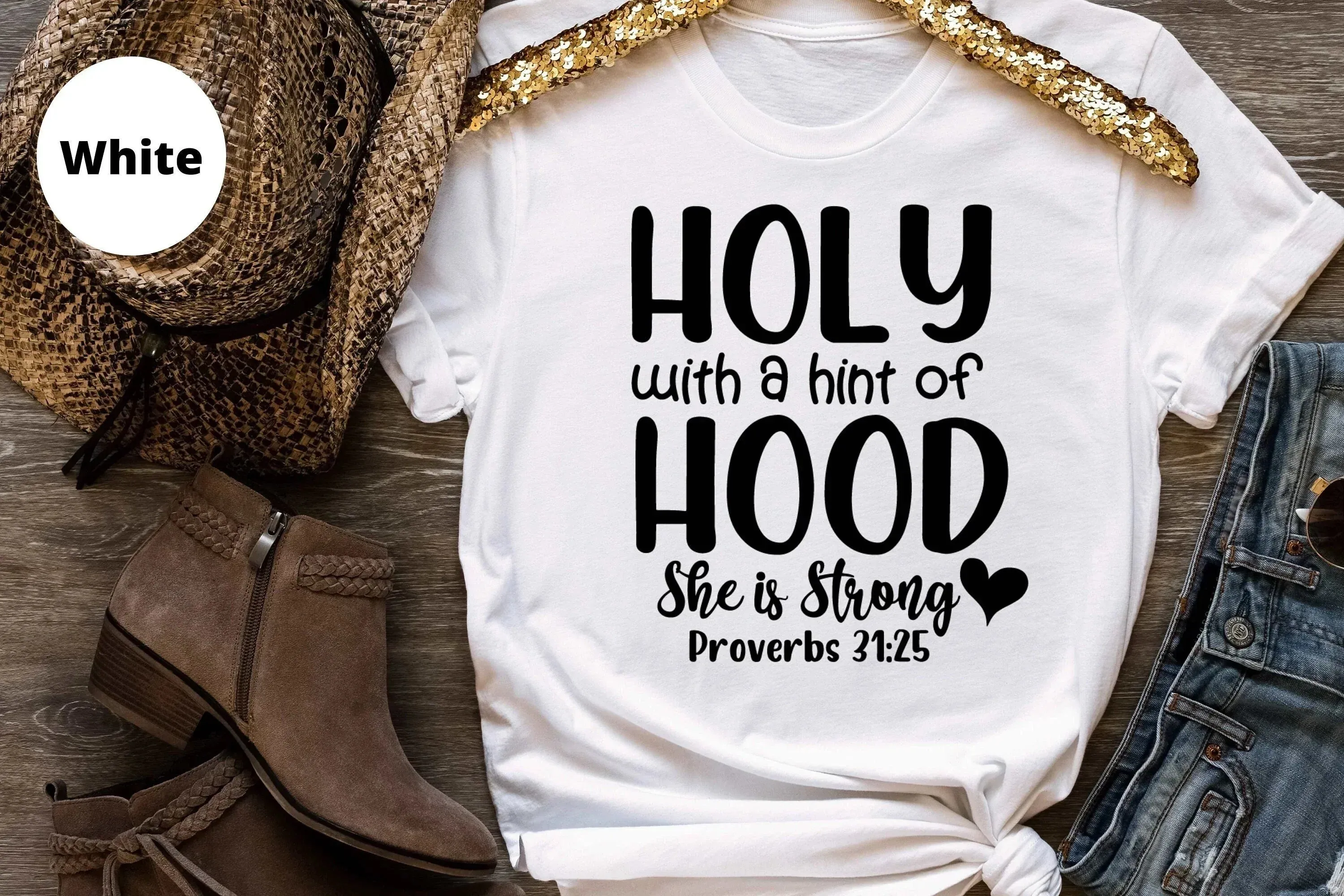 Holy with a Hint of Hood, Christian Shirt