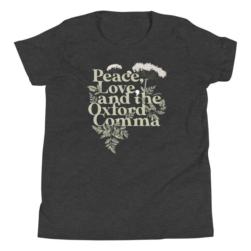 Peace, Love, And The Oxford Comma Kid's Youth Tee