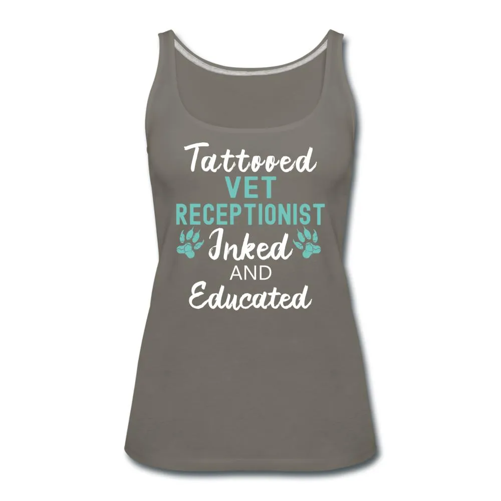Vet Receptionist- Inked and Educated Women's Tank Top