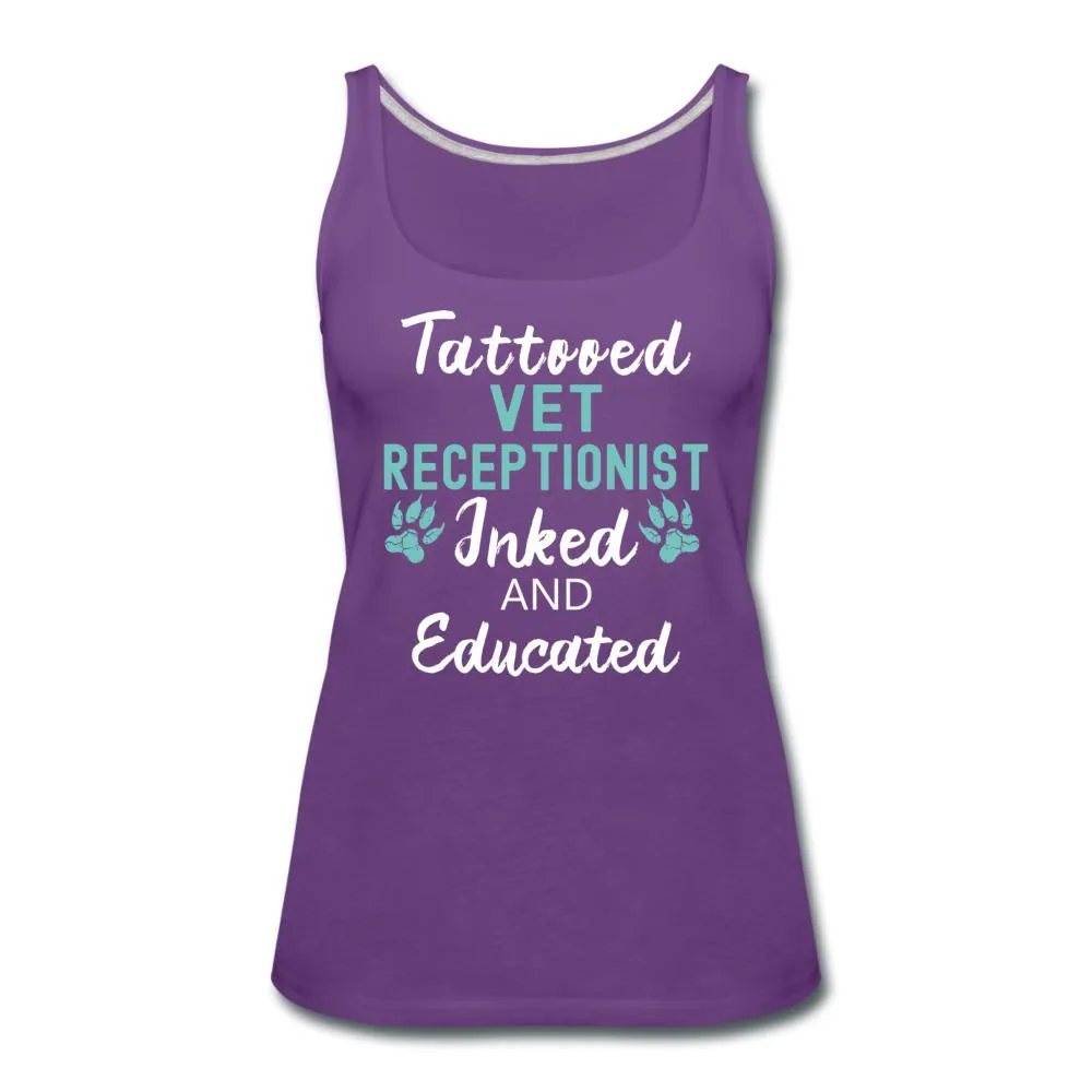 Vet Receptionist- Inked and Educated Women's Tank Top