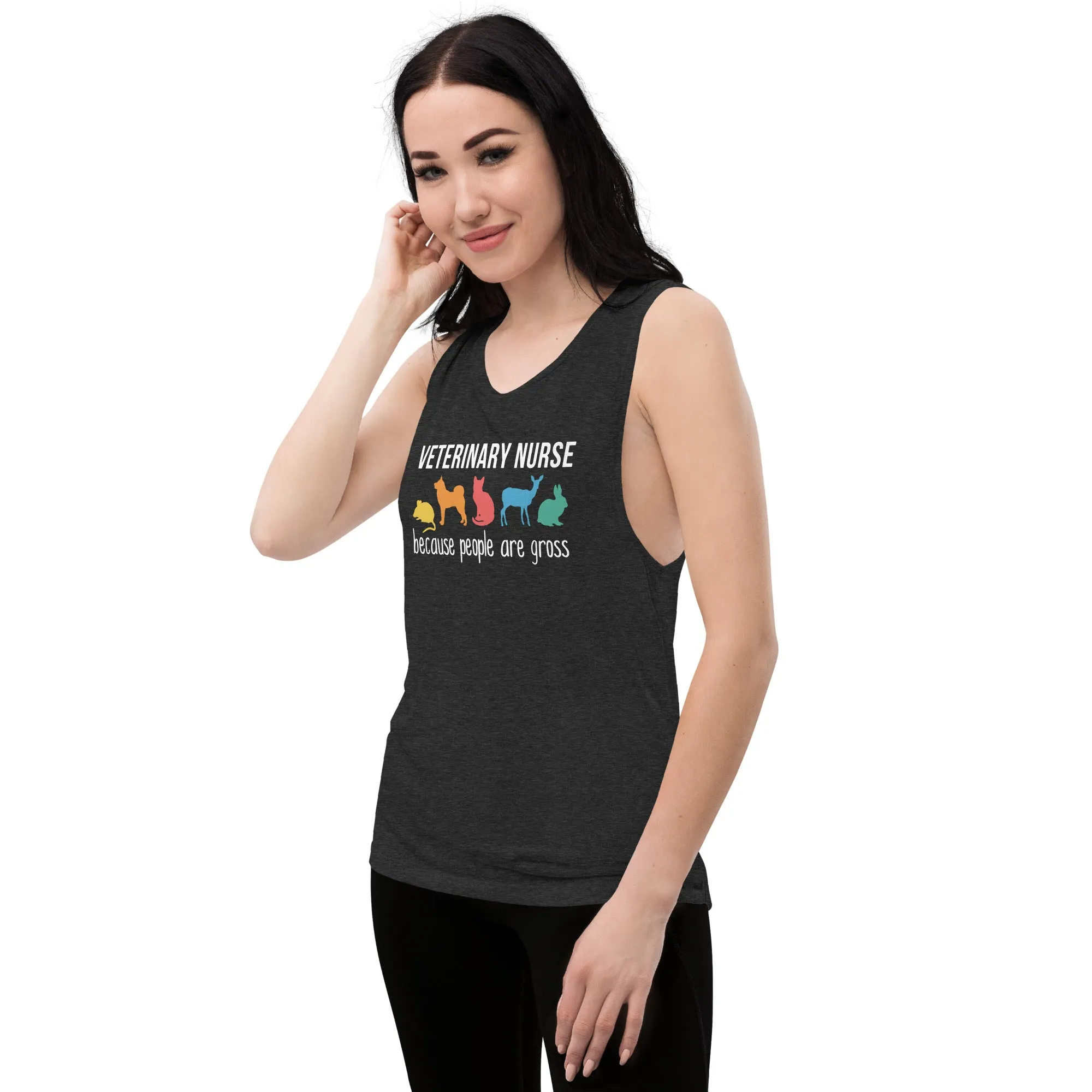 Veterinary Nurse: because people are gross Women's Tank Top